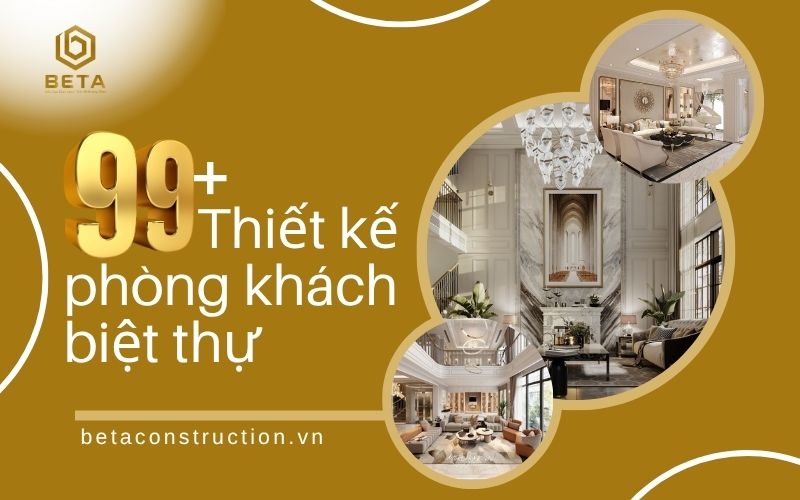 Đặc trưng nổi bật của thiết kế phòng khách biệt thự tân cổ điển