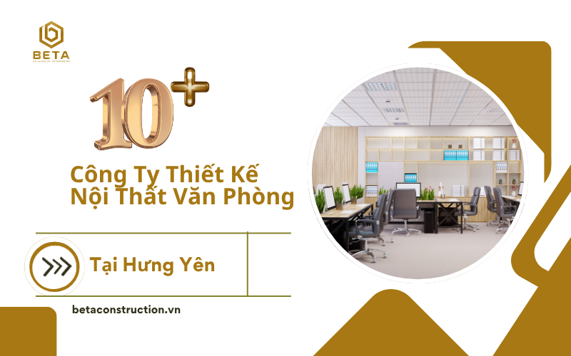 Công ty thiết kế nội thất văn phòng uy tín