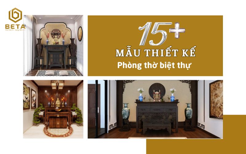 thiết kế phòng thờ biệt thự